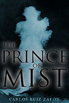 The Prince of Mist (Niebla, #1)