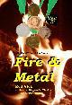 Fire & Metal (Kaylee OShay, Irish Dancer, 3) Rod Vick Fire & Metal (Kaylee OShay, Irish Dancer, 3) Rod Vick