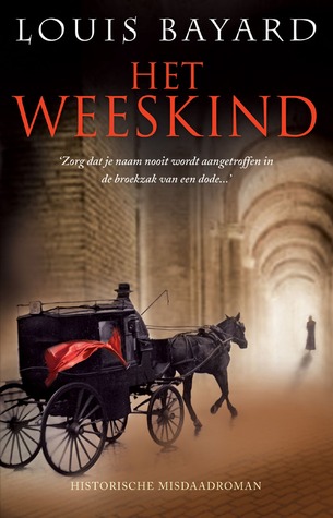 Het weeskind Louis Bayard Het weeskind Louis Bayard