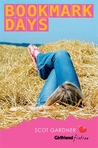 Bookmark Days (Girlfriend Fiction, #9)