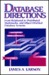 Database Directions: From Relational To Distributed, Multimedia, And Object Oriented Database Systems
