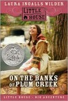 On the Banks of Plum Creek  (Little House, #4)