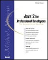Java 2 for Professional Developers