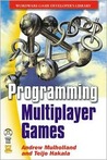 Programming Multiplayer Games [With CDROM]