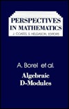 Algebraic D-Modules Armand Borel Algebraic D-Modules Armand Borel