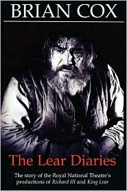 The Lear Diaries Brian Cox The Lear Diaries Brian Cox