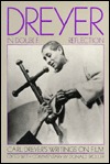 Dreyer in Double Reflection Carl Theodor Dreyer Dreyer in Double Reflection Carl Theodor Dreyer