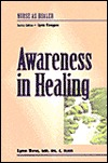 Awareness In Healing Lynn Rew Awareness In Healing Lynn Rew