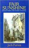 Fair Sunshine: Character Studies of the Scottish Covenanters