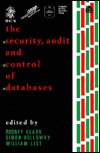 The Security, Audit, and Control of Databases