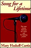 Song For A Lifetime Mary Haskell Curtis Song For A Lifetime Mary Haskell Curtis