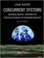 Concurrent Systems: Operating Systems, Database And Distributed Systems An Integrated Approach
