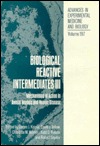 Biological Reactive Intermediates III: Mechanisms of Action in Animal Models and Human Disease James J. Kocsis Biological Reactive Intermediates III: Mechanisms of Action in Animal Models and Human Disease James J. Kocsis