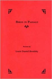 Birds in Passage Louis Daniel Brodsky Birds in Passage Louis Daniel Brodsky