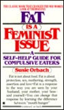 Fat Is a Feminist Issue