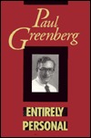Entirely Personal Paul Greenberg Entirely Personal Paul Greenberg