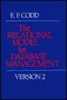 The Relational Model for Database Management: Version 2
