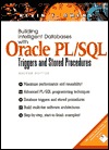 Building Intelligent Databases with Oracle PL/SQL [With Disk]
