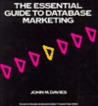 The Essential Guide To Database Marketing