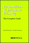 Personalized and Database Printing: The Complete Guide