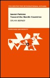 Soviet Policies Toward the Nordic Countries Orjan Berner Soviet Policies Toward the Nordic Countries Orjan Berner