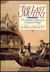 The Last Mutiny Bill Collett The Last Mutiny Bill Collett