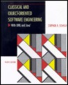 Classical and Object-Oriented Software Engineering with UML and Java