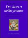 Boccaccios Des Cleres Et Nobles Femmes: Systems of Signification in an Illuminated Manuscript Brigitte Buettner Boccaccios Des Cleres Et Nobles Femmes: Systems of Signification in an Illuminated Manuscript Brigitte Buettner