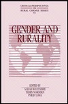 Gender And Rurality (Critical Perspectives On Rural Change, Vol Vi) Sarah Whatmore Gender And Rurality (Critical Perspectives On Rural Change, Vol Vi) Sarah Whatmore