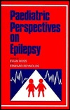 Paediatric Perspectives on Epilepsy, 1984 Paediatric Perspectives on Epi Paediatric Perspectives on Epilepsy, 1984 Paediatric Perspectives on Epi