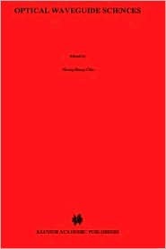 Optical Waveguide Sciences Huang Hung-Chia Optical Waveguide Sciences Huang Hung-Chia