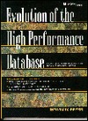 Evolution Of The High Performance Database