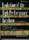 Evolution Of The High Performance Database