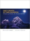 Object-Oriented Software Engineering: Conquering Complex and Changing Systems Object-Oriented Software Engineering: Conquering Complex and Changing Systems