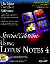 Using Lotus Notes 4 (Using ... Cate Richards Using Lotus Notes 4 (Using ... Cate Richards