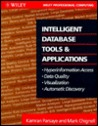Intelligent Database Tools & Applications: Hyperinformation Access, Data Quality, Visualization, Automatic Discovery