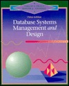 Database Systems Management and Design