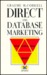 Direct and Database Marketing