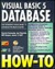 Visual Basic 5 Database How-To: The Definitive Database Problem-Solver