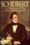 Schubert: The Music and the Man