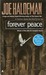 Forever Peace (The Forever War, #2)