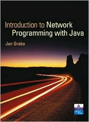 An Introduction to Network Programming with Java + CD