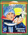 Rabbit-Cadabra! (Harold & Chester, #5) James Howe Rabbit-Cadabra! (Harold & Chester, #5) James Howe