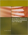 Visual Basic Programs to Accompany Programming Logic and Design Visual Basic Programs to Accompany Programming Logic and Design