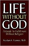 Life Without God Nicholaos S. Tzannes Life Without God Nicholaos S. Tzannes