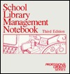 School Library Management Notebook Catherine M. Andronik School Library Management Notebook Catherine M. Andronik