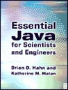 Essential Java for Scientists and Engineers
