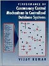 Performance of Concurrency Control Mechanisms in Centralized Database Systems