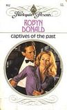 Captives of the Past (Harlequin Presents, #952)