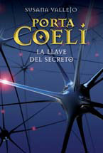 La llave del secreto (Porta Coeli, #4) Susana Vallejo La llave del secreto (Porta Coeli, #4) Susana Vallejo
